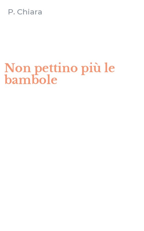 Non pettino più le bambole