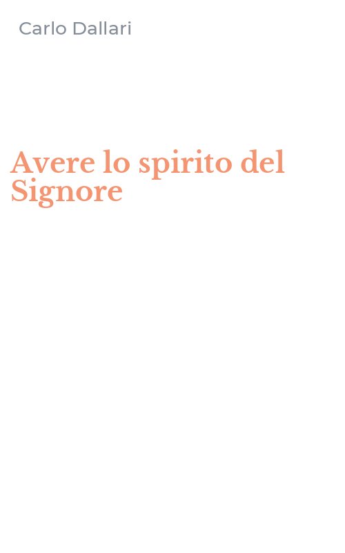 Avere lo spirito del Signore