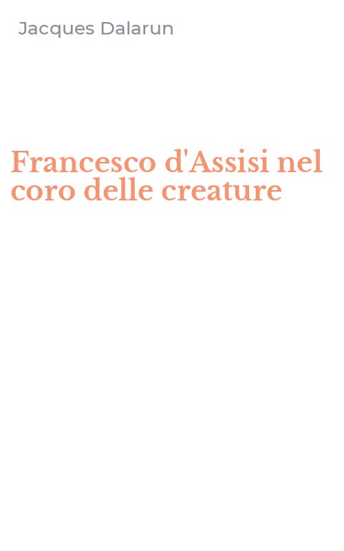 Francesco d'Assisi nel coro delle creature