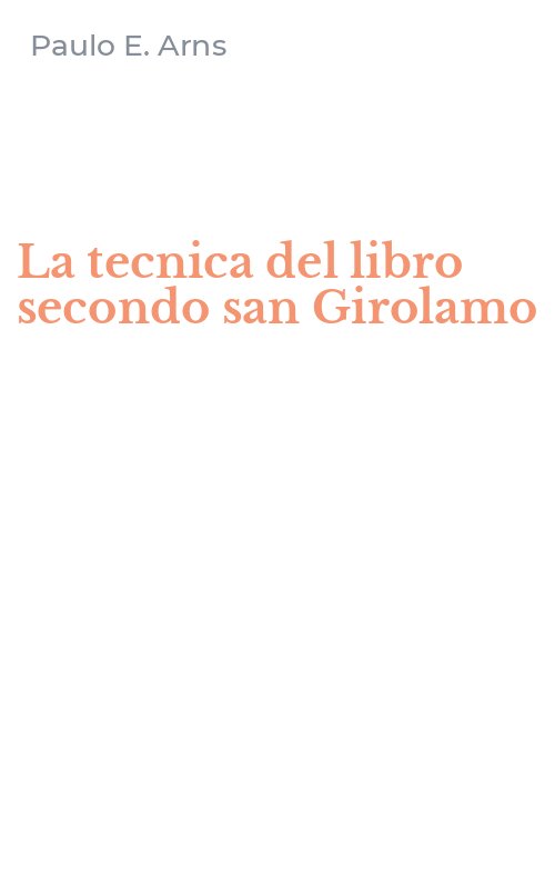 La tecnica del libro secondo san Girolamo