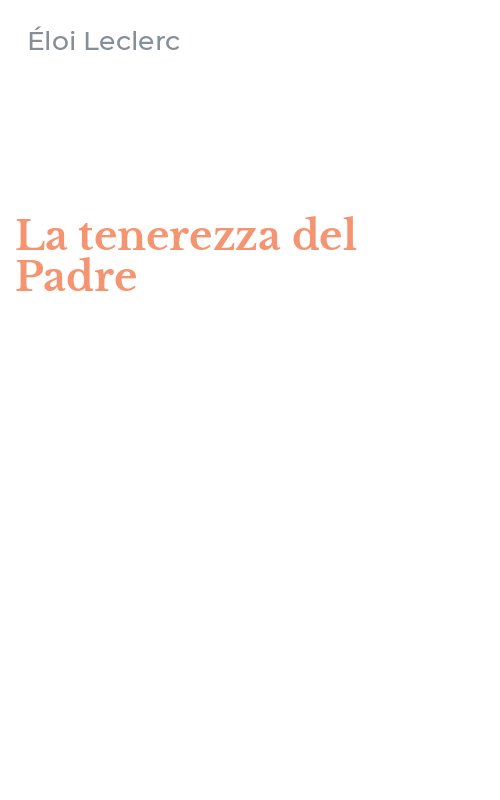 La tenerezza del Padre