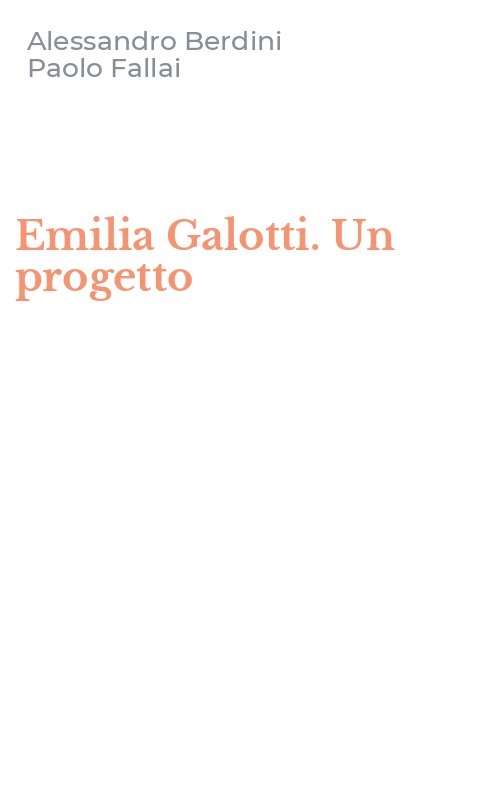Emilia Galotti. Un progetto