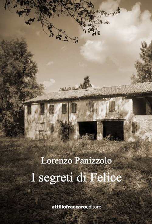 I segreti di Felice