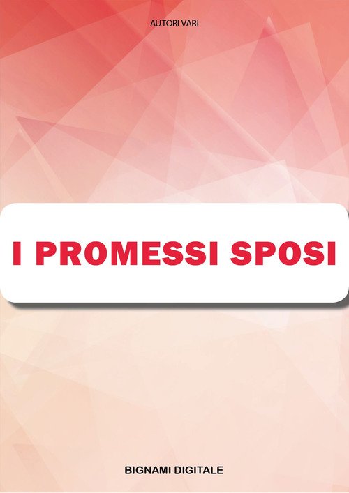 I promessi sposi