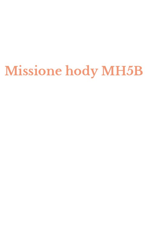 Missione hody MH5B