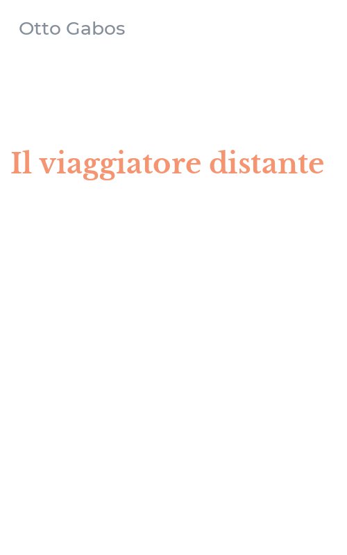 Il viaggiatore distante