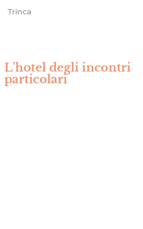 L'hotel degli incontri particolari