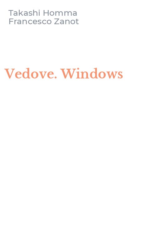 Vedove. Windows