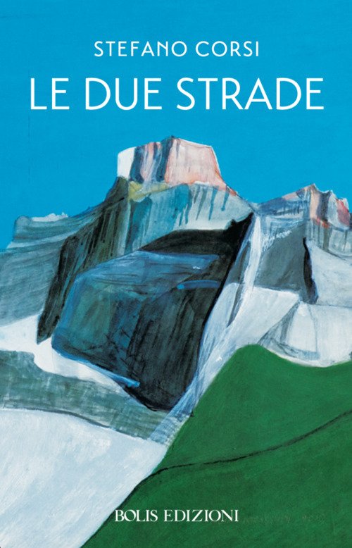 Le due strade