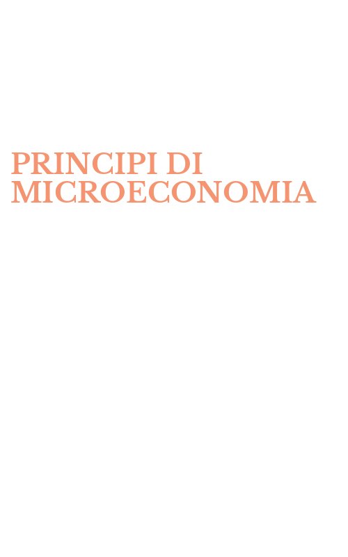 PRINCIPI DI MICROECONOMIA