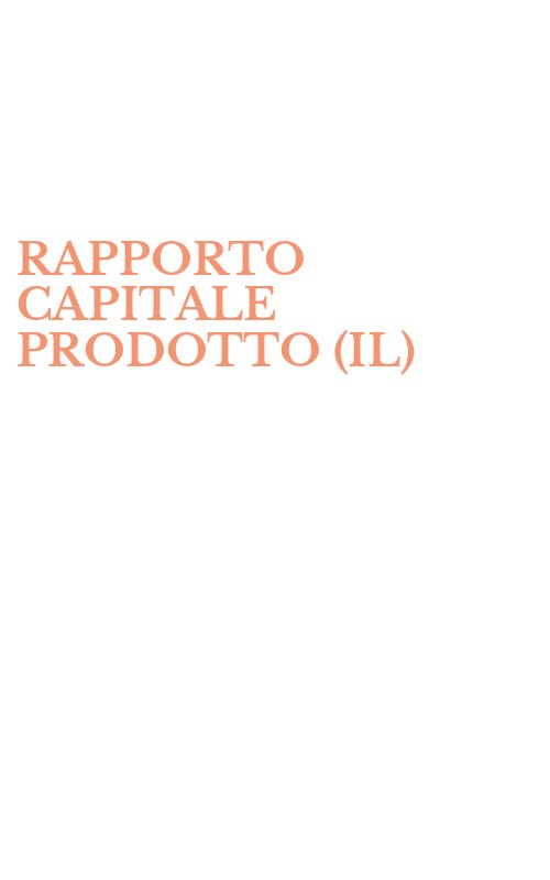 RAPPORTO CAPITALE PRODOTTO (IL)