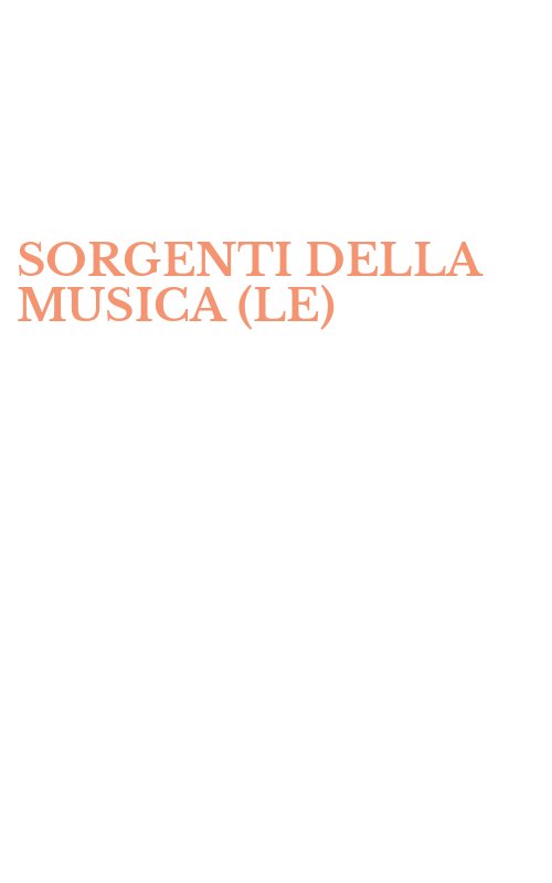 SORGENTI DELLA MUSICA (LE)