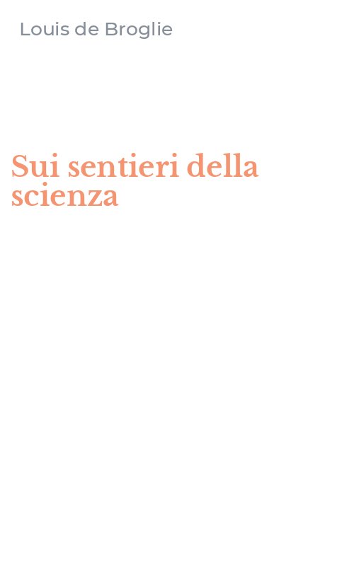 Sui sentieri della scienza
