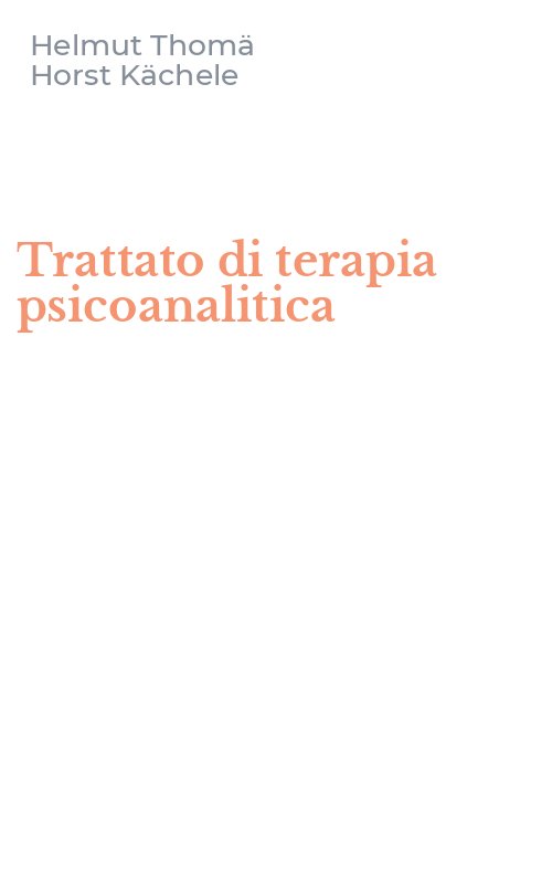 Trattato di terapia psicoanalitica