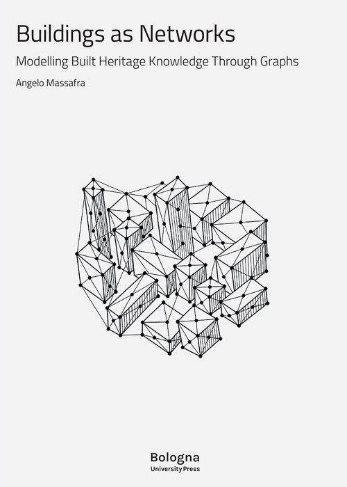 Buildings as networks. Modelling built heritage knowledge through graphs