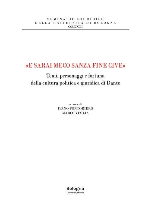 «E sarai meco sanza fine cive»