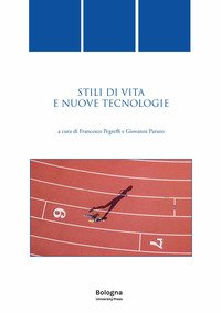 Stili di vita e nuove tecnologie