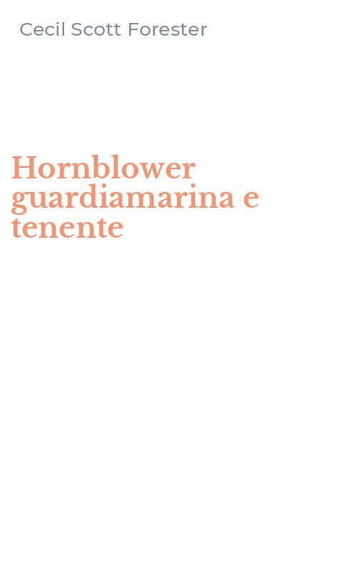 Hornblower guardiamarina e tenente