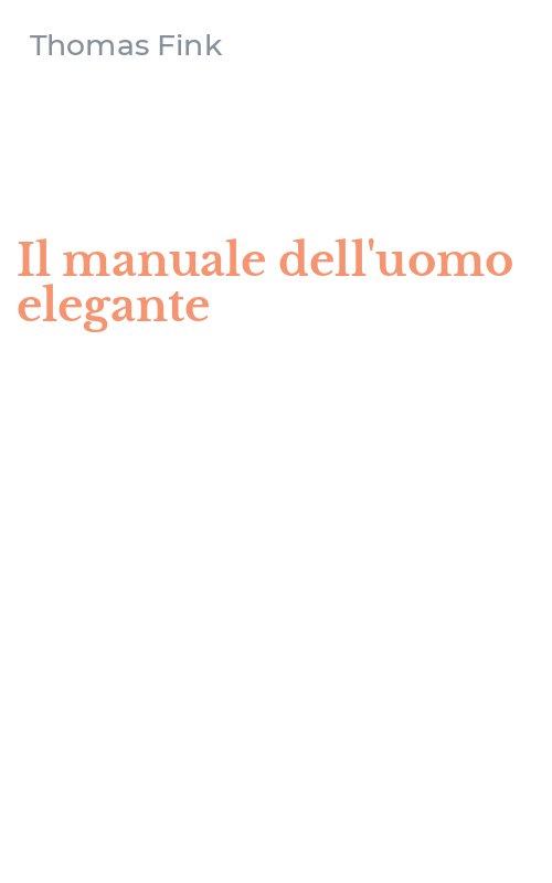 Il manuale dell'uomo elegante