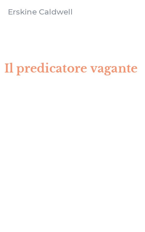Il predicatore vagante
