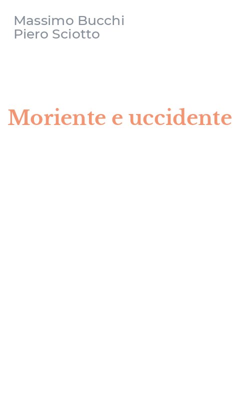 Moriente e uccidente