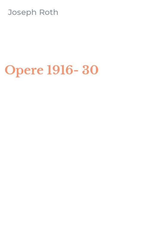 Opere 1916-30