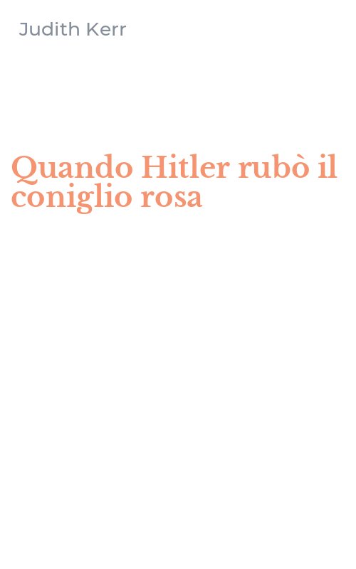 Quando Hitler rubò il coniglio rosa