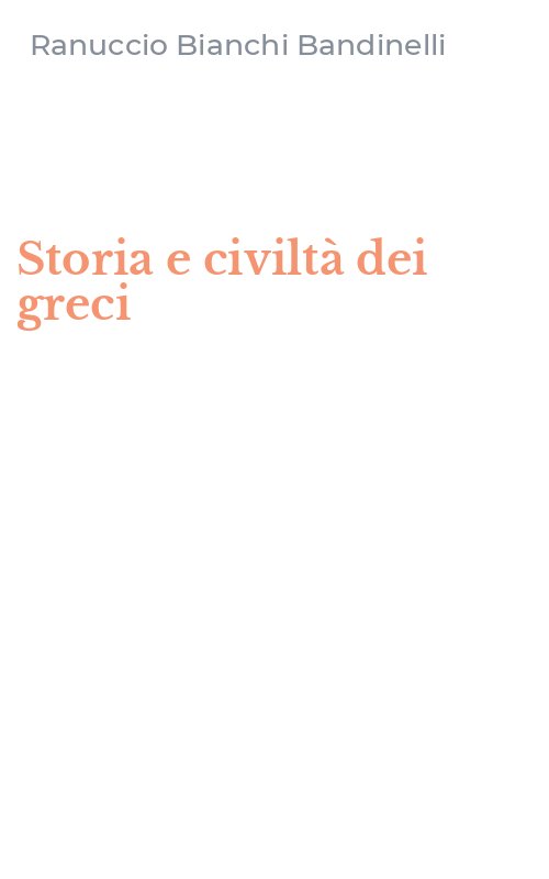 Storia e civiltà dei greci