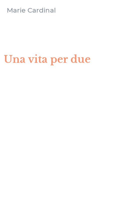 Una vita per due