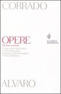 Opere. Romanzi e racconti