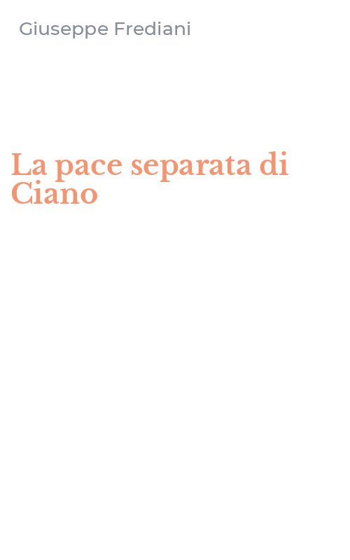 La pace separata di Ciano