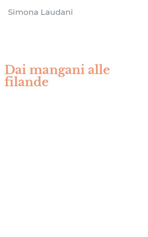 Dai mangani alle filande