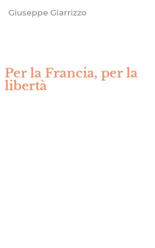 Per la Francia, per la libertà