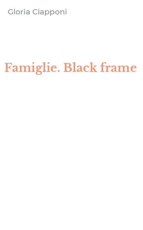 Famiglie. Black frame