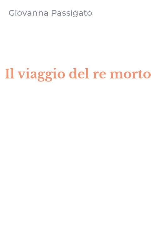 Il viaggio del re morto