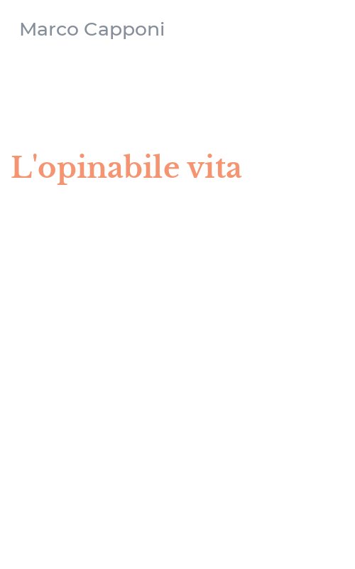 L'opinabile vita