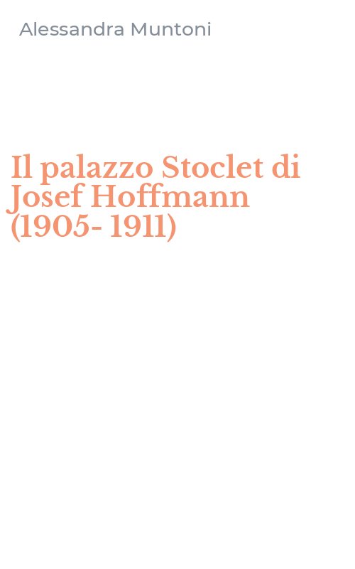 Il palazzo Stoclet di Josef Hoffmann (1905-1911)