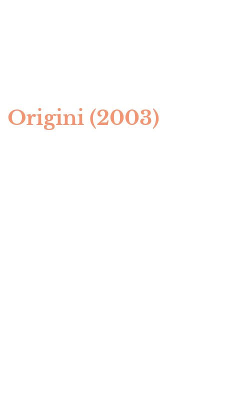 Origini (2003)