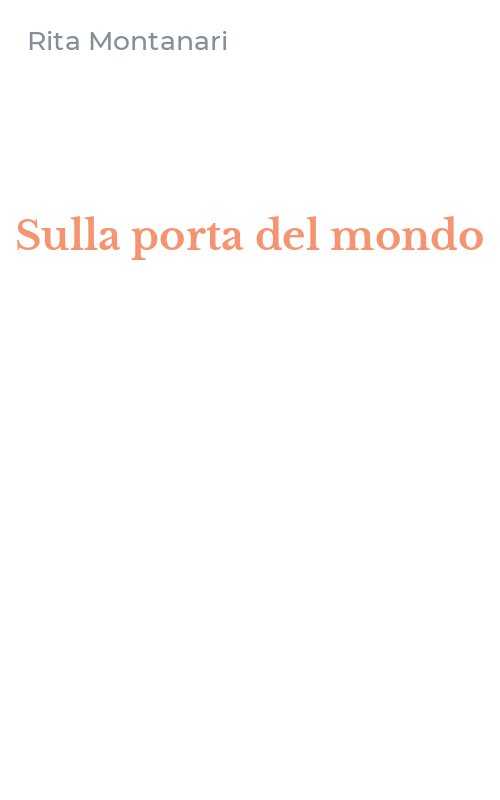 Sulla porta del mondo