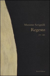 Regesto. (1979-2009)