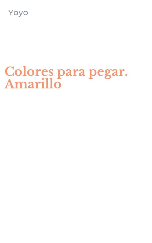 Colores para pegar. Amarillo