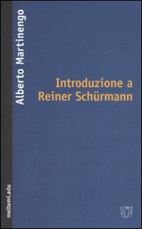Introduzione a Reiner Schürmann