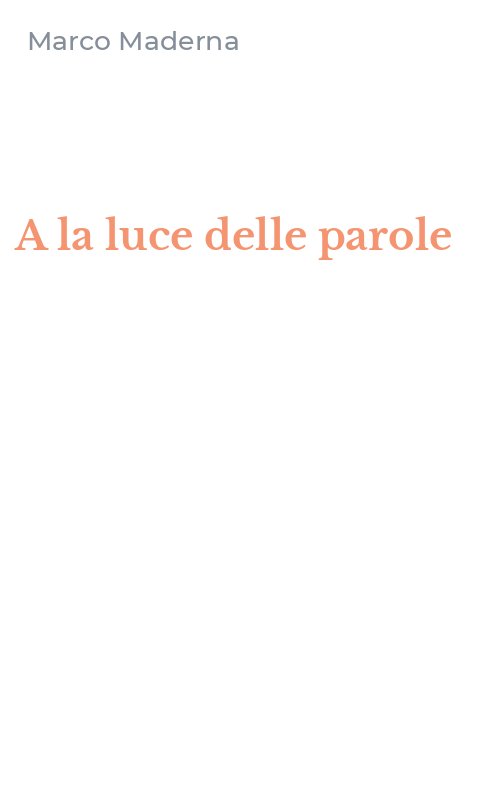 A la luce delle parole