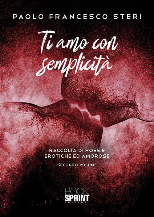 Ti amo con semplicità