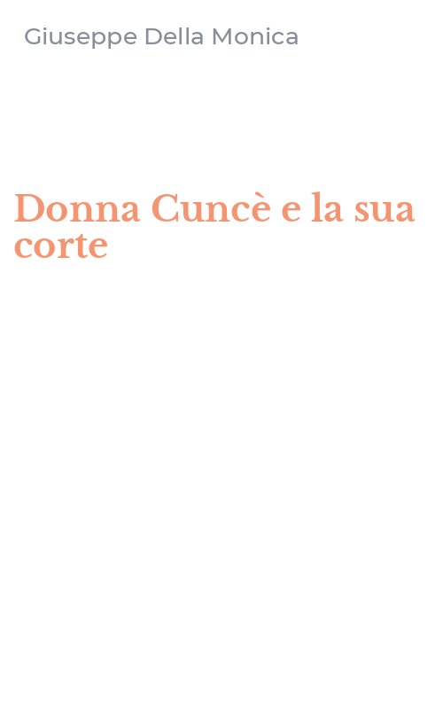Donna Cuncè e la sua corte