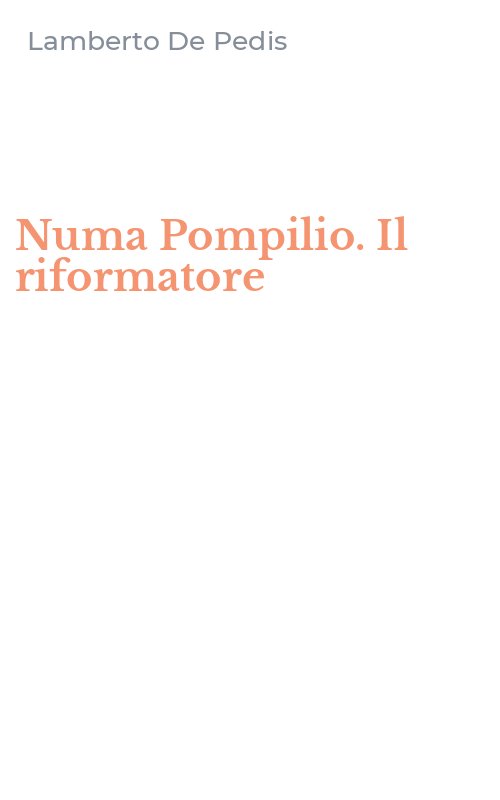 Numa Pompilio. Il riformatore