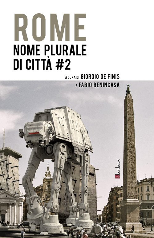 Rome. Nome plurale di città