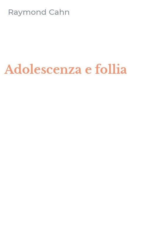 Adolescenza e follia