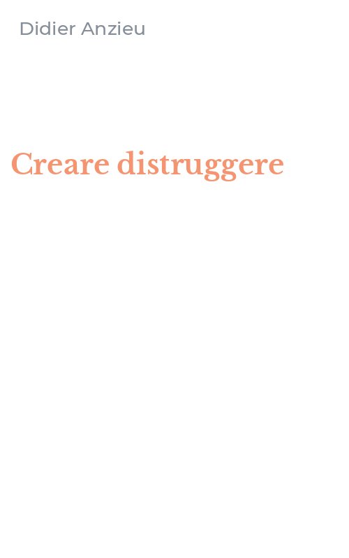 Creare distruggere