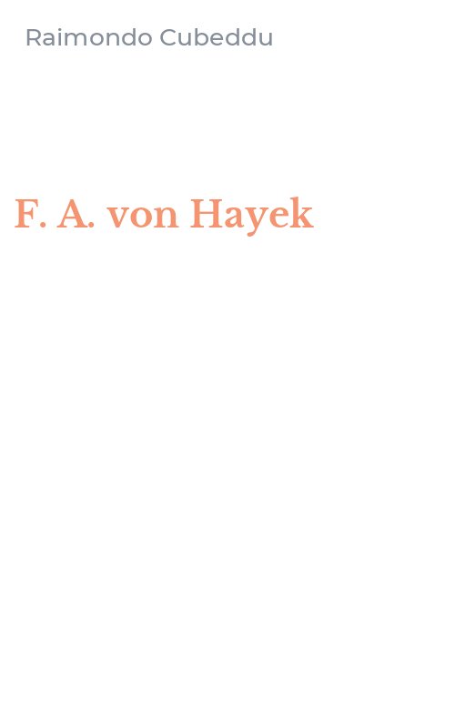 F. A. von Hayek